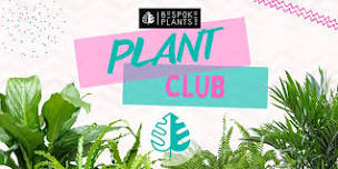 July Plant Club