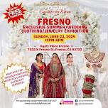 Fresno Summer/Wedding Clothing & Jewelry Exhibition