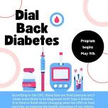 Dial Back Diabetes