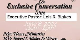 WISDOM FOR WOMEN IN MINISTRY: EXCLUSIVE CONVERSATION W/ PASTOR LOIS BLAKES