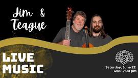 Live Music: Jim & Teague