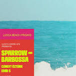 Lucca x More Life presents Sparrow&Barbossa