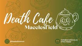 Macclesfield Death Cafe - A Safe Space to Talk About Death