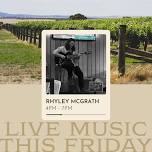 Live Music with Rhyley McGrath