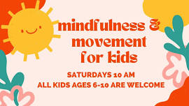 Movement & Mindfulness for Kids