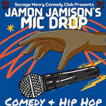 Mic Drop! Comedy and Hip-Hop