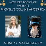 Michelle Collins Anderson author or The Flower Sisters