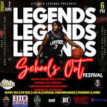 Atlanta Legends School’s Out Festival