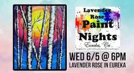 Birch Trees Paint Night at Lavender Rose in Eureka