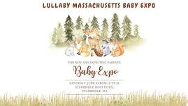 Lullaby Massachusetts Baby Expo & Cutest Baby in Massachusetts Contest