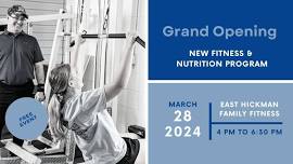 Grand Opening: New Fitness & Nutrition Program!