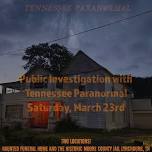 Investigation with Tennessee Paranormal