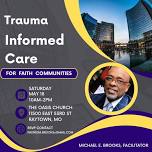 Trauma Informed Care for Faith Communities