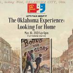 Let's Talk About It: The Oklahoma Experience: Looking for Home — Lawton Arts