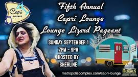 Fifth Annual Capri Lounge Lizard Pageant