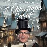 COUNT ARTHUR STRONG IS CHARLES DICKENS IN 'A CHRISTMAS CAROL'