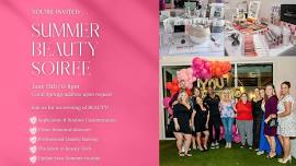 Summer Beauty Soiree