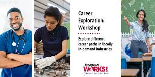 Career Exploration Workshop in Paw Paw - REGISTRATION IS MANDATORY