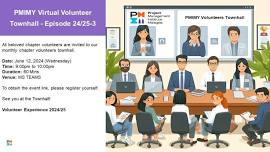 PMIMY Virtual Volunteer Townhall Episode 24/25-3