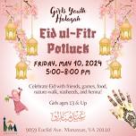 Girls Youth Halaqah & Eid ul Fitr Potluck