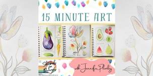 15 Minute Art with Jennifer Plumley