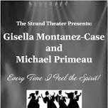 Lobby Concert: Gisella Montanez-Case and Michael Primeau — The Strand Theatre