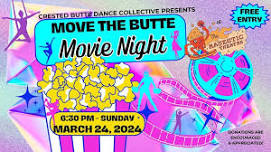 Move the Butte 2024 Movie Night!