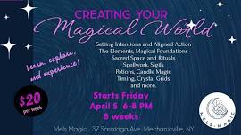 Creating Your Magical World at Mels Magic