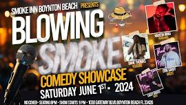 Blowing Smoke Boynton Beach Comedy Showcase