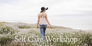 Self Care Workshop-Overland Park, KS