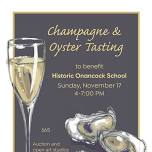 Champagne and Oyster Tasting — Historic Onancock School