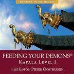 Feeding Your Demons® Kapala Level I (Retreat in Colorado)