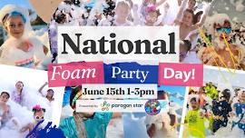 National Foam Party Day @ Paragon Star