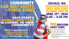 REO Safety Event – Colville, WA – 4/15/2024 – Eastern Washington University Early Head Start – 146 Buena Vista Drive