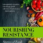 Nourishing Resistance: a Conversation with Author Wren Awry