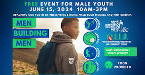 Men Building Men - Teen Male Youth Event  June 15 2024