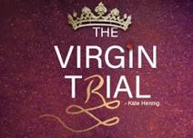 The Virgin Trial