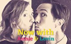 NOW with Annie and Levin