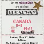 Embark on a Musical Journey from Broadway to Canada with the reUnion Choir!