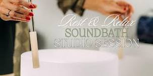 Rest & Relax: Soundbath Studio Session