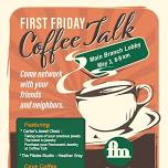 May First Friday Coffee Talk