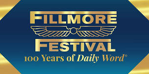 2024 Fillmore Festival: 100 Years of Daily Word