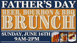 Father's Day Beer, Bourbon and BBQ Brunch