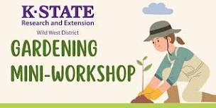 Gardening Mini-Workshop- Stevens County Library