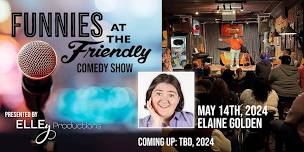 Funnies at the Friendly - Monthly Comedy Show