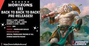 Modern Horizons 3 PRERELEASE WEEKEND!