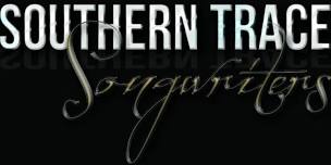 Southern Trace Artist/Songwriter Showcase