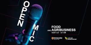 Open Mic Pitch Night (Food & Ag)