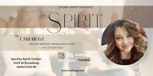 Night With Spirit With Cari Mugz