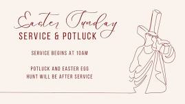 Easter Service and Potluck